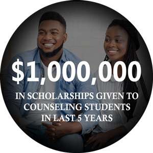 $1,000,000 in scholarships given to Counseling students in last 5 years