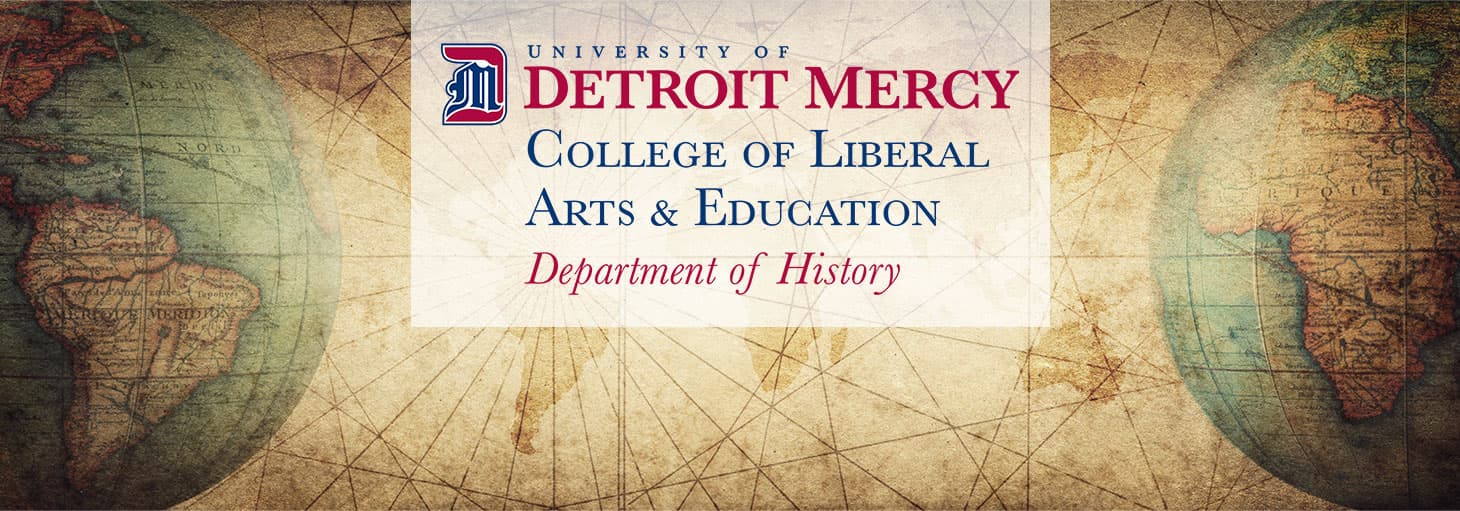 Illustrative image showing the globe on a classical map with the Detroit Mercy Department of History logo